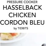 Instant Pot Pressure Cooker Hasselback Chicken Cordon Bleu is fancy, flavorful, and perfectly juicy