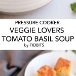 Pressure Cooker Veggie Lovers Tomato Basil Soup is easy throw together and the most flavorful tomato soup ever thanks to a few secret ingredients