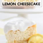 Instant Pot White Chocolate Lemon Cheesecake on a white plate with lemon slices