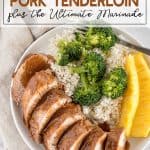 Pork tenderloin smothered with sauce and plated with broccoli, rice and pineapple
